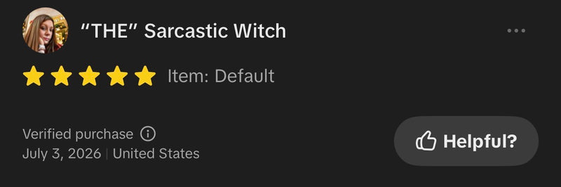 A screenshot of Tiktok review for a product titled "Default"  by the Sarcastic Witch, showing a verified purchase status and a helpful button.